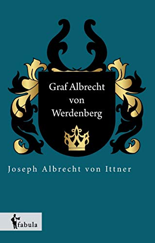 9783958552975: Graf Albrecht von Werdenberg