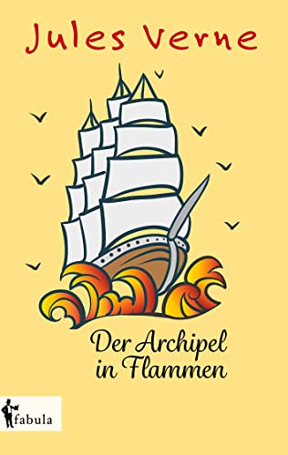 9783958553279: Der Archipel in Flammen