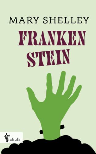 9783958553798: Frankenstein: oder Der moderne Prometheus