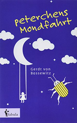 9783958554122: Peterchens Mondfahrt