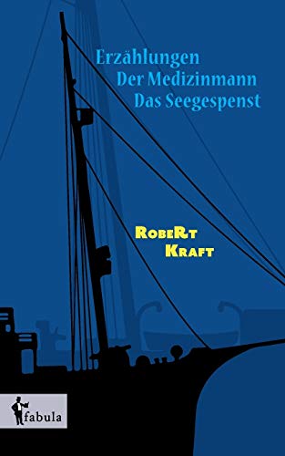 9783958554696: Erzhlungen: Der Medizinmann, Das Seegespenst (German Edition)
