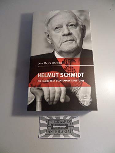 Beispielbild fr Helmut Schmidt. Ein Hamburger Staatsmann. 1918-2015. zum Verkauf von Antiquariat J. Hnteler