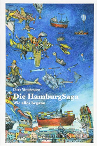 Imagen de archivo de Die HamburgSaga a la venta por Antiquariat Walter Nowak