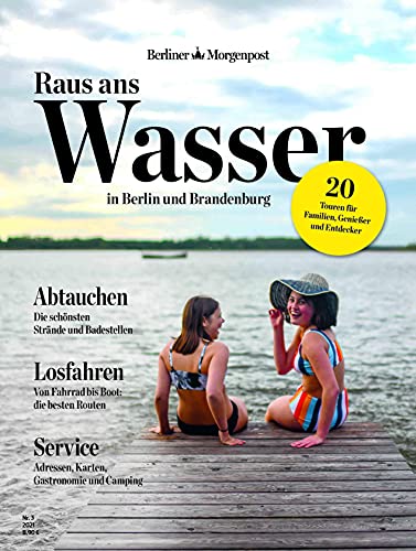 Beispielbild fr Raus ans Wasser - in Berlin und Brandenburg: Raus ans Wasser zum Verkauf von medimops