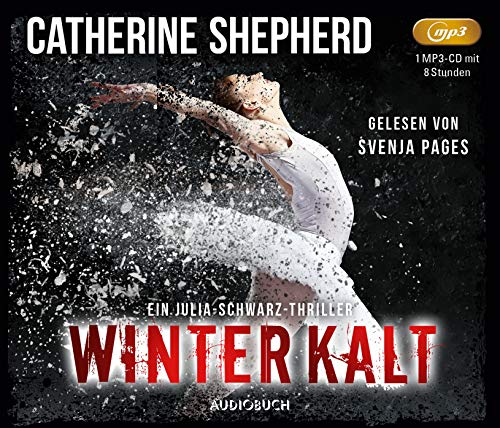 Stock image for Winterkalt (ungekrzte Lesung auf 1 MP3-CD mit 8 Stunden) (Julia Schwarz) for sale by medimops