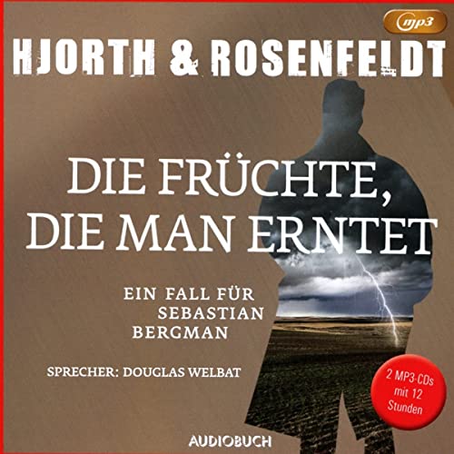 Imagen de archivo de Die Frchte, die man erntet: Ein Fall fr Sebastian Bergman (Die Flle des Sebastian Bergman) a la venta por medimops
