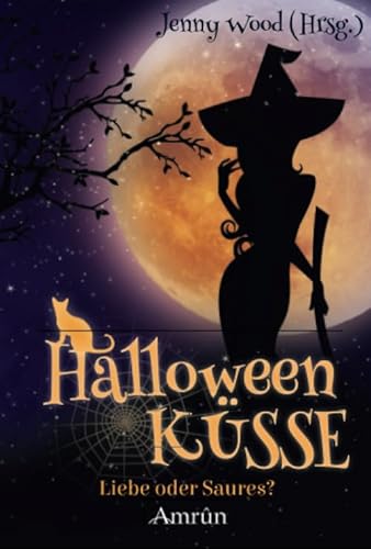 Stock image for Halloweenksse - Liebe oder saures? for sale by Revaluation Books