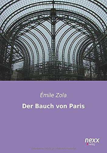 Beispielbild fr Der Bauch von Paris zum Verkauf von medimops