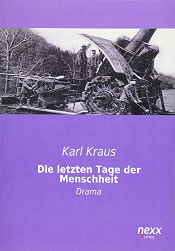 9783958702547: Die letzten Tage der Menschheit: Drama (German Edition)