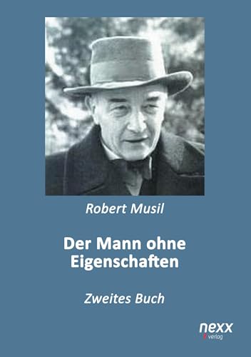 9783958702608: Der Mann ohne Eigenschaften: Zweites Buch (German Edition)