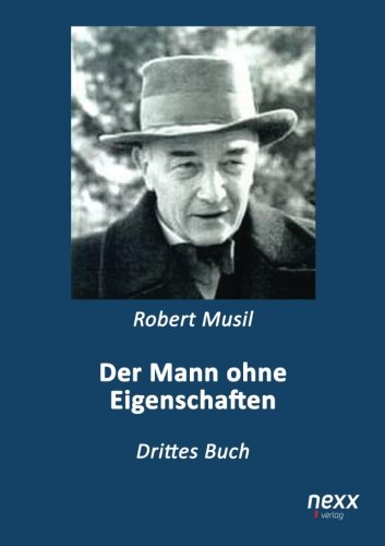 9783958702615: Der Mann ohne Eigenschaften: Drittes Buch (German Edition)