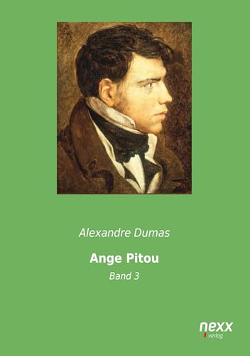 9783958704084: Ange Pitou: Band 3 (German Edition)