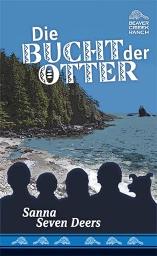 Stock image for Seven Deers, S: Bucht der Otter for sale by Blackwell's