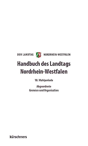 9783958791671: Handbuch Landtag Nordrhein-Westfalen 18. Wahlperiode