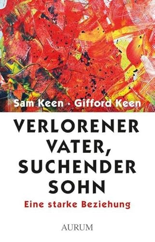 Beispielbild fr Verlorener Vater, suchender Sohn: Eine starke Beziehung zum Verkauf von medimops