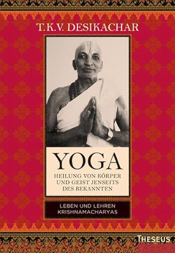 Imagen de archivo de Yoga - Heilung von Krper und Geist jenseits des Bekannten a la venta por Blackwell's