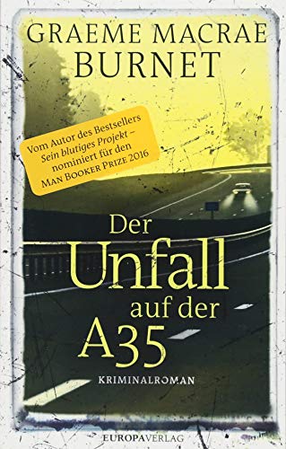 9783958901544: Der Unfall auf der A35