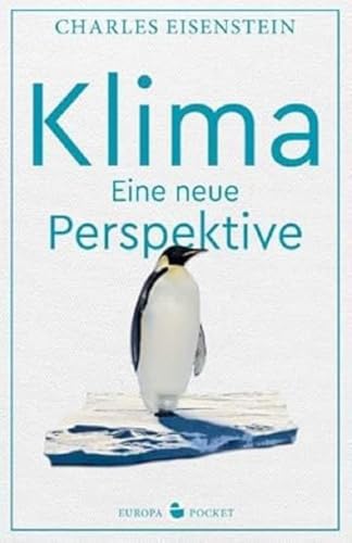 Beispielbild fr Klima: Eine neue Perspektive zum Verkauf von medimops