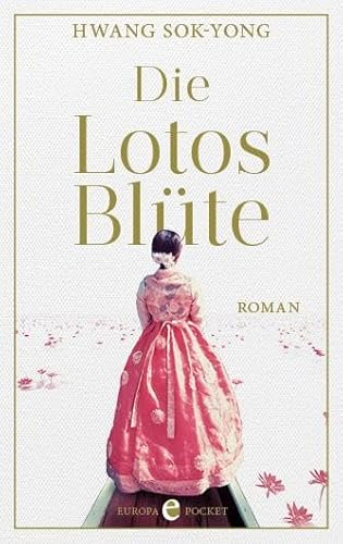 Stock image for Die Lotosblte: Roman for sale by medimops