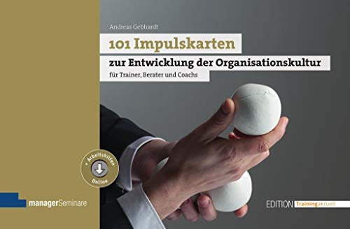 Stock image for 101 Impulskarten zur Entwicklung der Organisationskultur: fr Trainer, Berater und Coachs (Edition Training aktuell) for sale by medimops