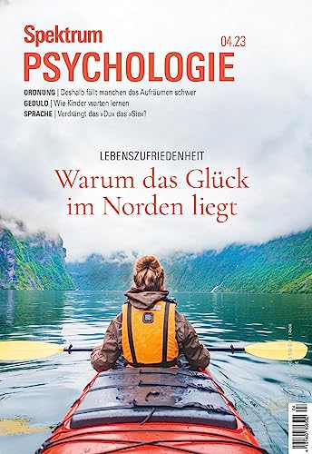 9783958927216: Spektrum Psychologie - Warum das Glck im Norden liegt: Lebenszufriedenheit