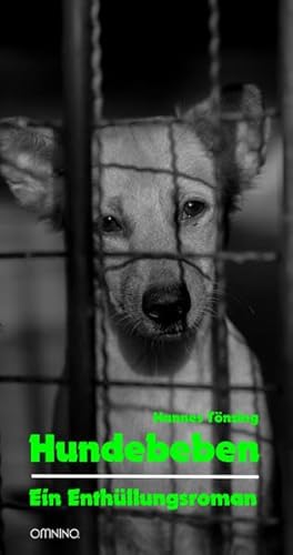 Beispielbild fr Hundebeben: Ein Enthllungsroman zum Verkauf von medimops