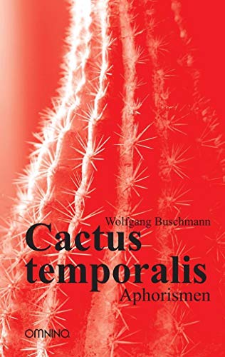 Imagen de archivo de Buschmann, W: Cactus temporalis a la venta por Blackwell's
