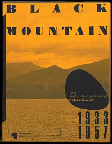 9783959050258: Black Mountain: Ein Interdisziplinares Experiment 1933 -1957