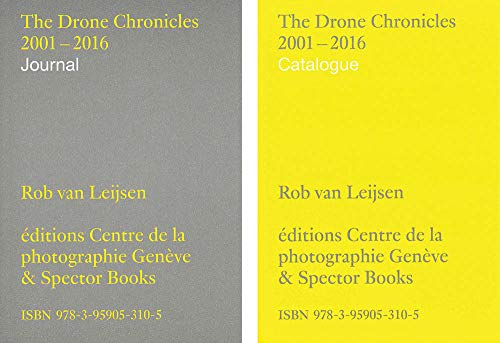 9783959053105: Rob van Leijsen: The Drone Chronicles 2001–2016
