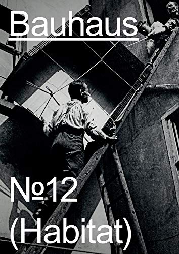 Stock image for Bauhaus N 12: Habitat for sale by GF Books, Inc.