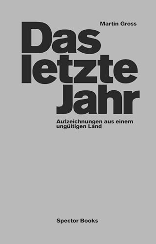 Stock image for Das letzte Jahr for sale by Jasmin Berger