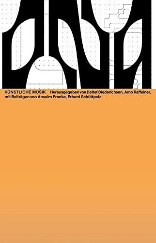 Beispielbild fr Knstliche Musik zum Verkauf von Blackwell's