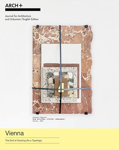 9783959057028: ARCH+ Vienna - The End of Housing (As a Typology) /anglais