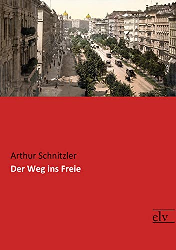 9783959092449: Der Weg ins Freie