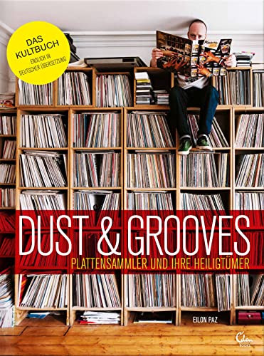 9783959100175: Dust & Grooves: Plattensammler und ihre Heiligtmer