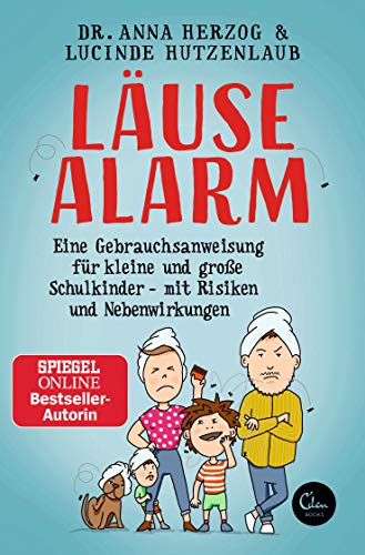 Beispielbild fr Lusealarm: Eine Gebrauchsanweisung fr kleine und groe Schulkinder ? mit Risiken und Nebenwirkungen zum Verkauf von medimops