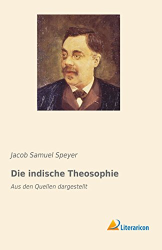 9783959136532: Die indische Theosophie: Aus den Quellen dargestellt