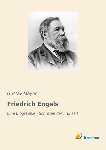 9783959139298: Friedrich Engels: Eine Biographie - Schriften der Frhzeit