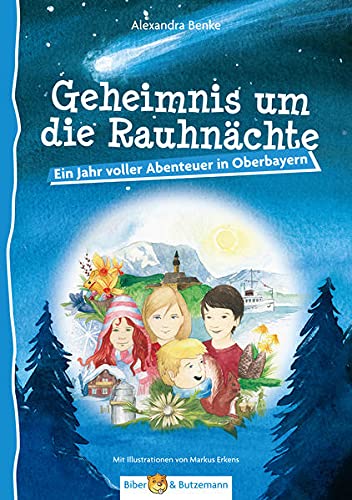 Beispielbild fr Geheimnis um die Rauhnchte: Ein Jahr voller Abenteuer in Oberbayern zum Verkauf von medimops