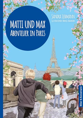 Beispielbild fr Matti und Max: Abenteuer in Paris zum Verkauf von Blackwell's