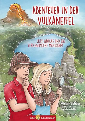 Beispielbild fr Abenteuer in der Vulkaneifel - Lilly, Nikolas und das Geheimnis des verschwundenen Manuskripts zum Verkauf von Blackwell's