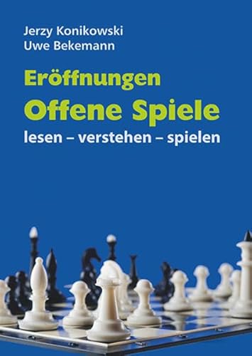 Beispielbild fr Erffnungen Offene Spiele: lesen - verstehen - spielen zum Verkauf von medimops