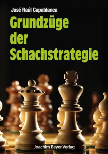 Stock image for Grundzge der Schachstrategie -Language: german for sale by GreatBookPrices