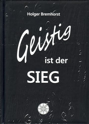 Stock image for Geistig ist der Sieg for sale by PBShop.store US