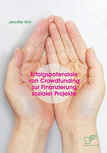 9783959346405: Erfolgspotenziale von Crowdfunding zur Finanzierung sozialer Projekte