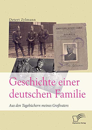 Imagen de archivo de Geschichte einer deutschen Familie. Aus den Tagebchern meines Grovaters (German Edition) a la venta por Lucky's Textbooks