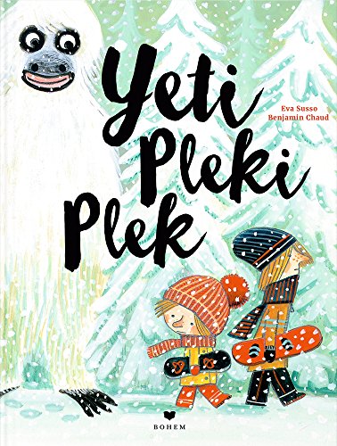 Yeti Pleki Plek - Eva Susso, Benjamin Chaud, Karl-Axel Daude