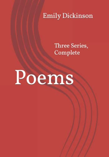 Stock image for Poems: Three Series; Complete for sale by Ria Christie Collections