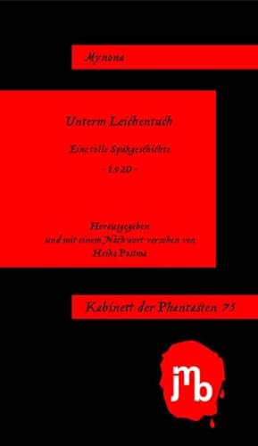 Beispielbild fr Unterm Leichentuch Kabinett der Phantasten zum Verkauf von Storisende Versandbuchhandlung