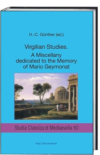 9783959480215: VIRGILIAN STUDIES A MISCELLANY DEDICATED TO THE MEMORY OF MARIO GEYMONAT: 10